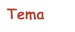 Tema