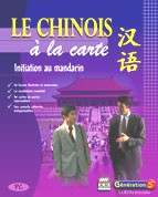 Apprendre le chinois (mandarin) avec le CD-ROM 'Le chinois � la carte'