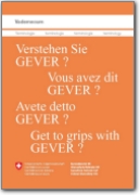 Get you grips with GEVER? - 2011 (DE-EN-FR-IT)