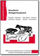 Glossaire OFAJ allemand-français - Boucherie (DE<->FR)