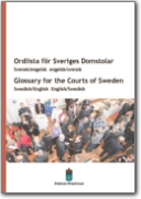 English-Swedish Glossary for the Courts of Sweden - 2010 (EN<->SV)