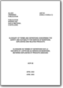 NATO Glossary concerning the Safety and Suitability for Service of Munitions, Explosives and Related Products - 2002 (EN>FR)